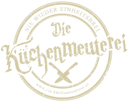 Die Küchenmeuterei